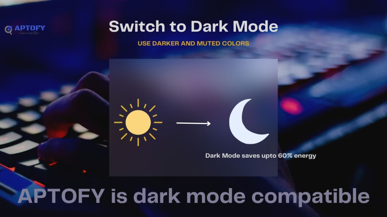 Adopting dark mode for energy efficiency